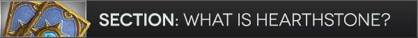 whatishearthstone