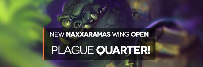 new-naxxramas-wing-open-plague-quarter1